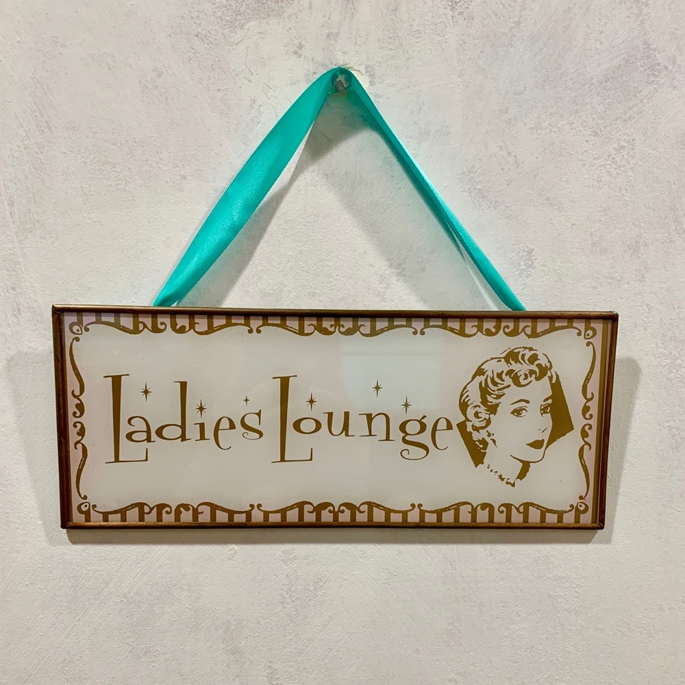 Anthropologie Ladies Lounge Sign Glass Home Decor